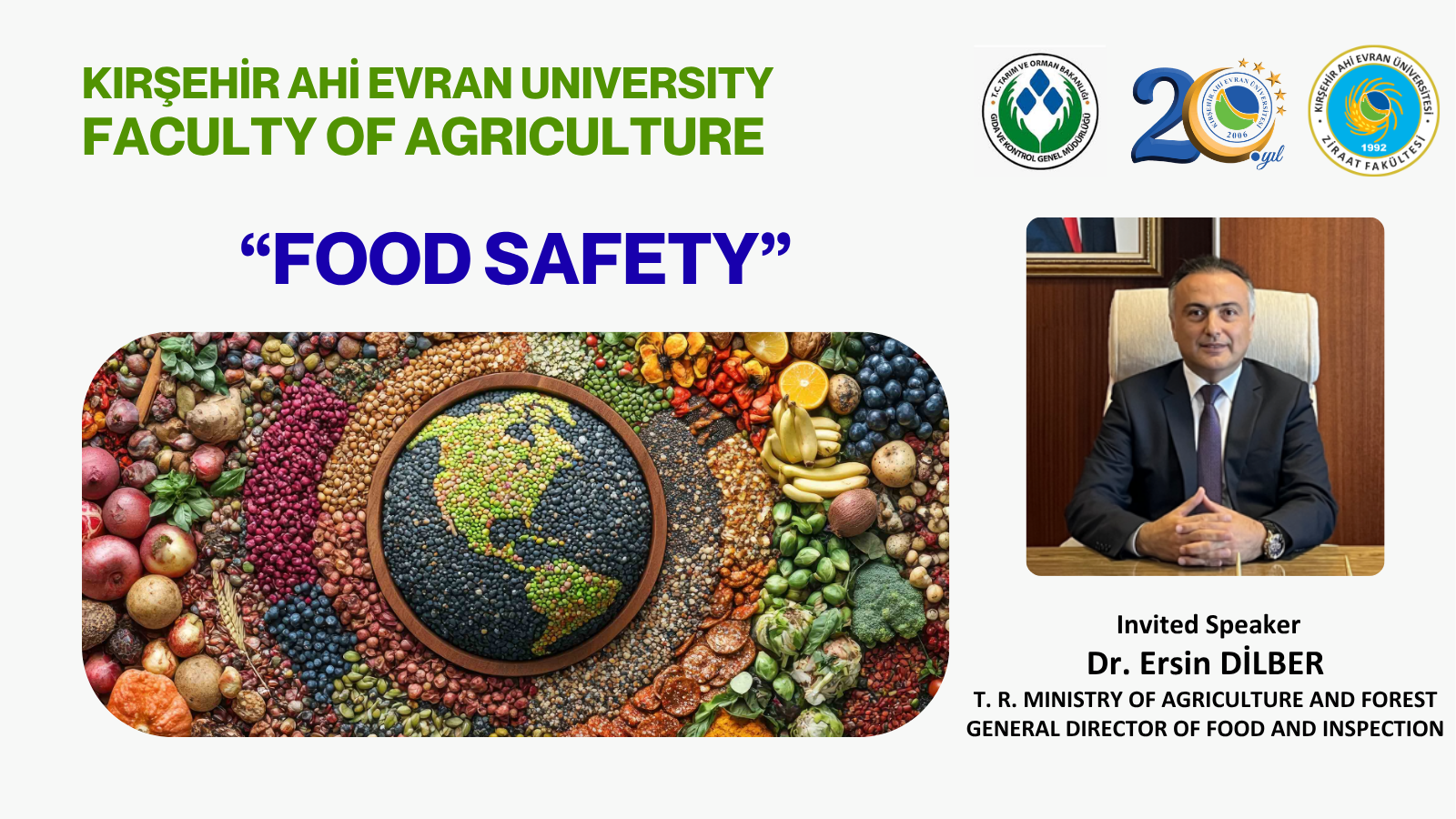 Dr. Ersin Dilber, General Director of Food and Inspection Unit, delivered a conference on 